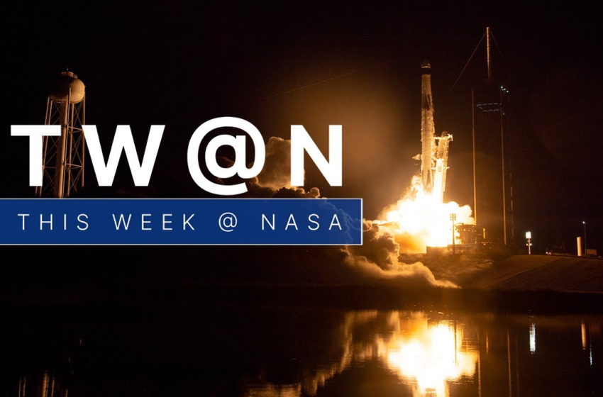  Our Crew-3 Mission Launches to the Space Station on This Week @NASA – November 12, 2021 – NASA