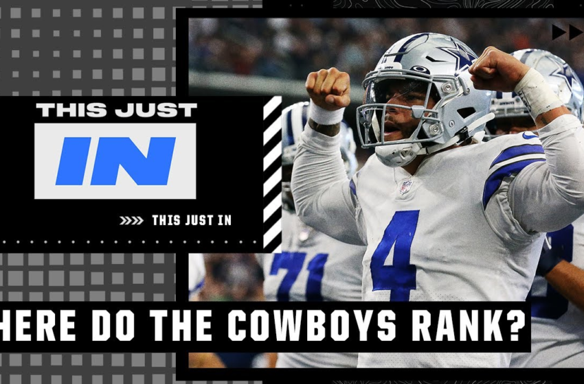  Why Max Kellerman thinks the Cowboys are the NFLs 2nd-best team | This Just In – ESPN