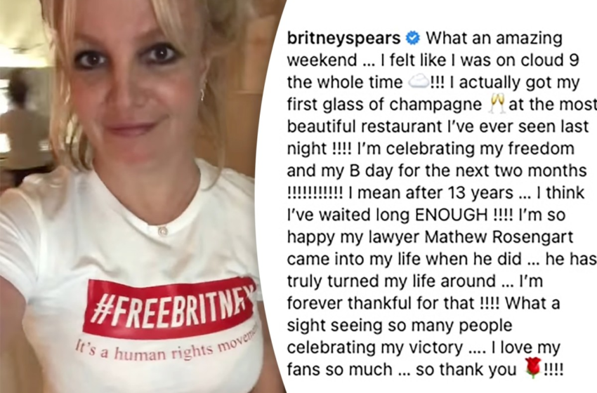  Britney Spears celebrates newfound freedom with first glass of champagne – Page Six