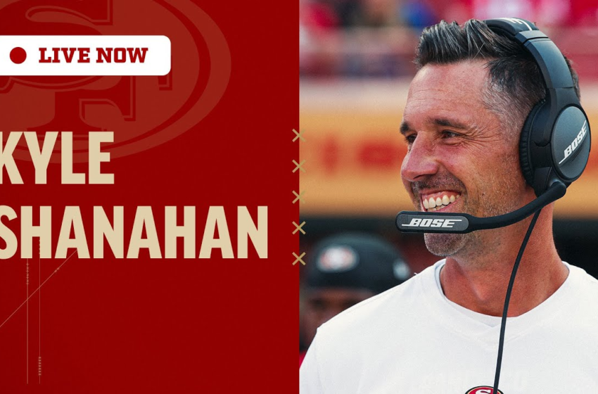  Kyle Shanahan and 49ers Players Recap Monday Night Football Win Over Rams – San Francisco 49ers