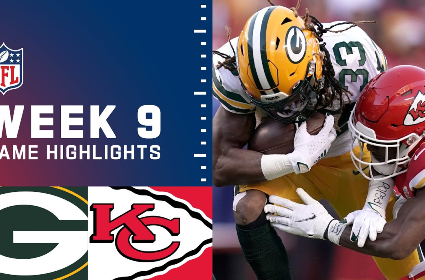  Packers vs. Chiefs Week 9 Highlights | NFL 2021 – NFL