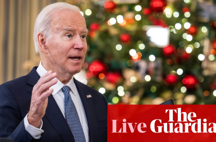  Covid: Biden says to beat Omicron variant ‘we have to shut it down worldwide’ – live – The Guardian