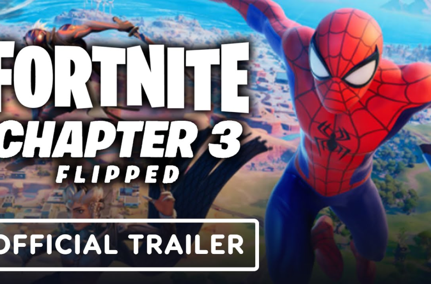  Fortnite Chapter 3 Season 1: Flipped – Official Overview Trailer – IGN