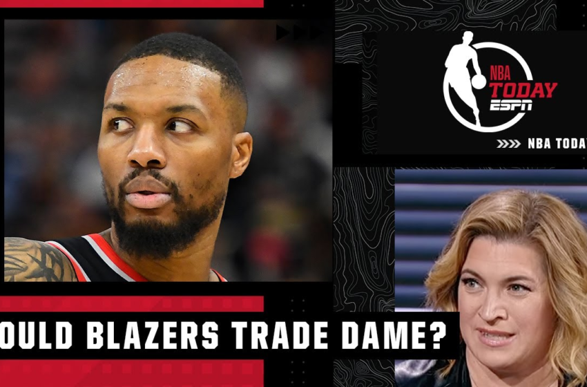  The time to move Damian Lillard is NOW – Ramona Shelburne | NBA Today – ESPN