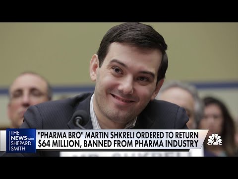  Pharma Bro Martin Shkreli ordered to return $64M for jacking up drug price – CNBC Television