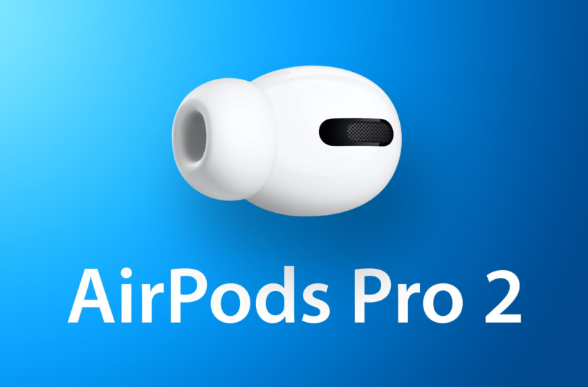  Kuo: AirPods Pro 2 to Feature Lossless Support and Sound-Emitting Charging Case – MacRumors