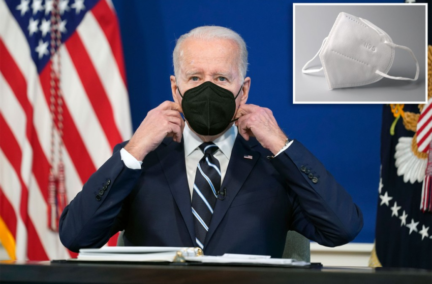  Biden administration to distribute millions of N95 masks from national stockpile – New York Post