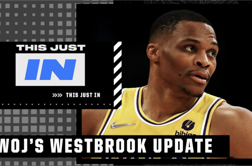  Adrian Wojnarowski gives the latest on Russell Westbrook | This Just In – ESPN