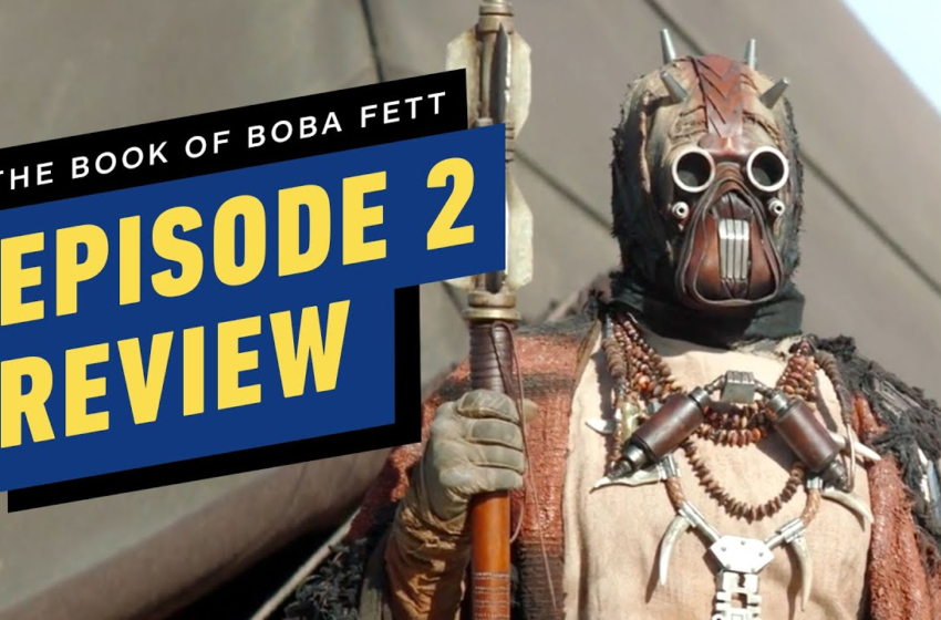  The Book of Boba Fett Episode 2 Review – IGN