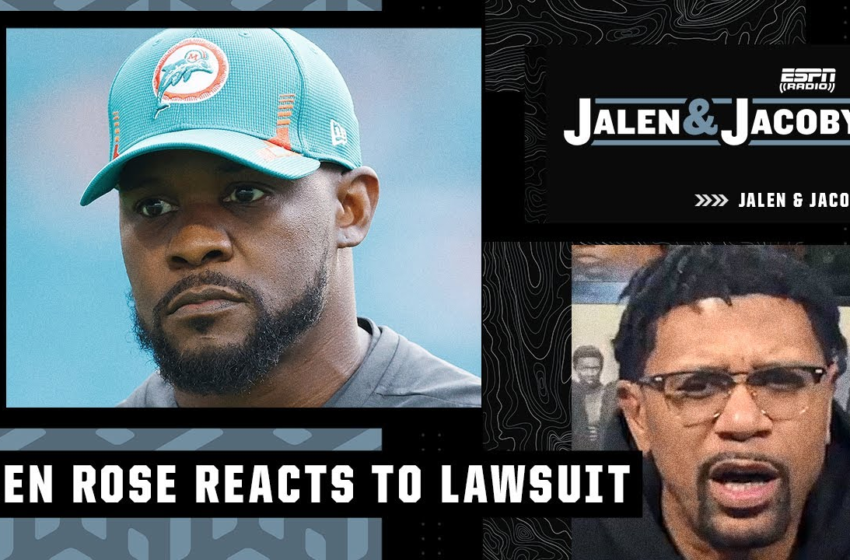  Jalen Rose reacts to Brian Flores lawsuit against the NFL: Hes a COURAGEOUS man | Jalen & Jacoby – ESPN